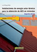 Instalaciones de energía solar térmica para la obtención de ACS en viviendas - Luis Monge Malo