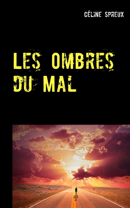 Les Ombres du Mal