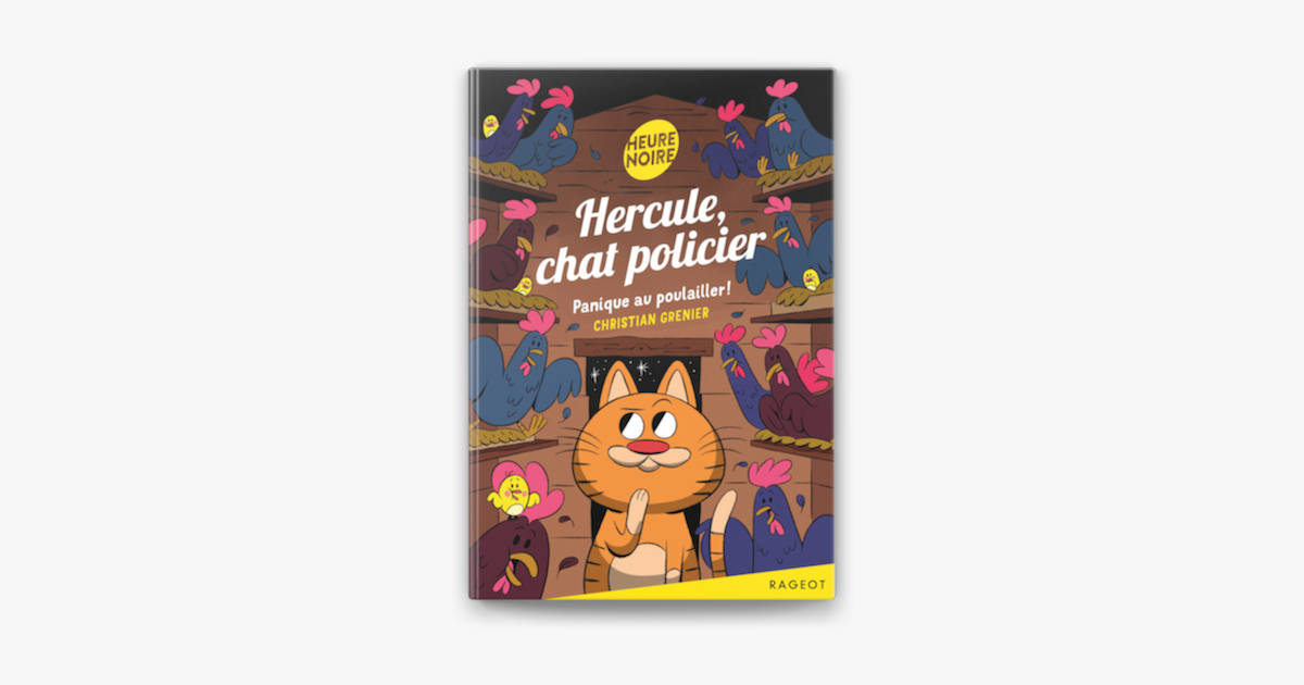 Hercule Chat Policier Panique Au Poulailler On Apple Books
