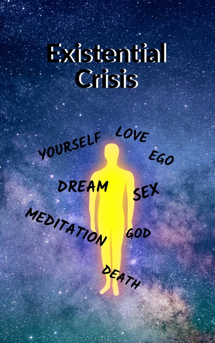 Existential Crisis