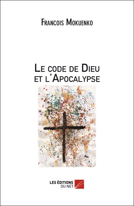 Le code de Dieu et l'Apocalypse