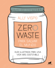 Zero Waste para salvar el mundo - Ally Vispo
