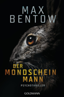 Max Bentow - Der Mondscheinmann artwork