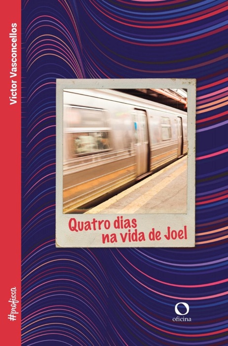 Quatro dias na vida de Joel