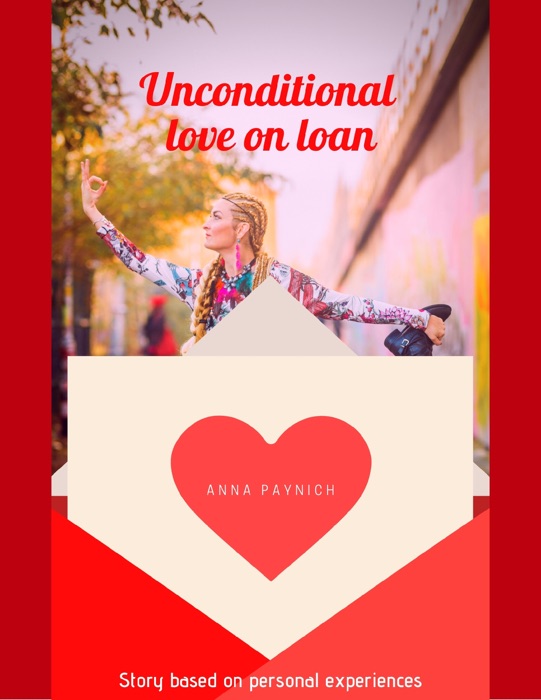 Unconditional Love On Loan