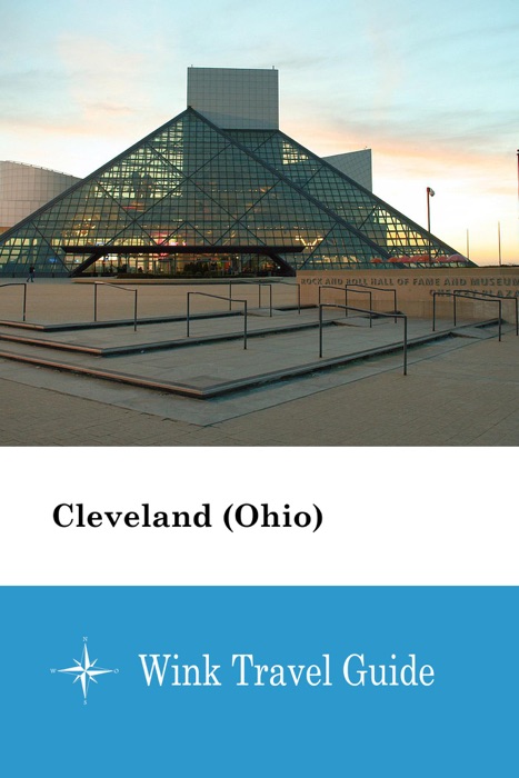 Cleveland (Ohio) - Wink Travel Guide