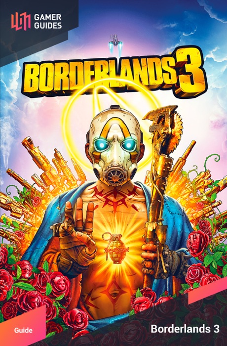 Borderlands 3 - Strategy Guide