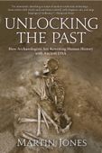 Unlocking the Past - Martin Jones