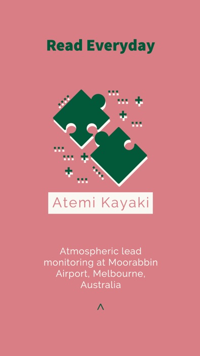 Atmospheric lead monitoring at Moorabbin Airport, Melbourne, Australia