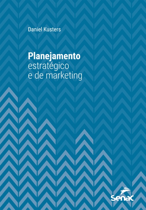 Planejamento estratégico e de marketing