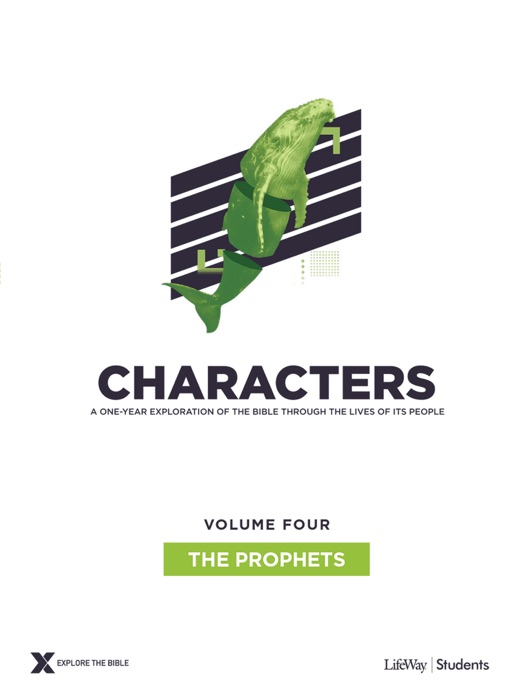 Characters Volume 4: The Prophets - Teen Study Guide eBook