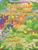 Priscilla the Crocodilla Meets the Dinosaurs - K. Maguire