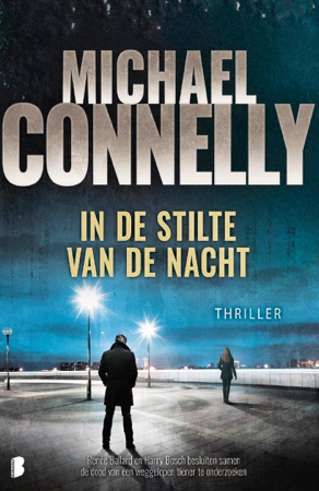 In de stilte van de nacht - Michael Connelly