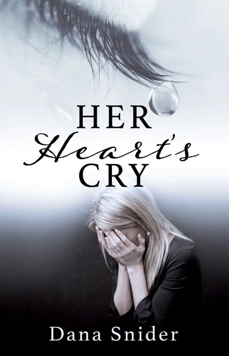 HER HEART'S CRY