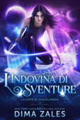 L’Indovina di Sventure - Dima Zales