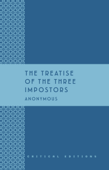 The Treatise of the Three Impostors - Anonymous