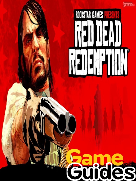 Red Dead Redemption Game Guide & Walkthrough