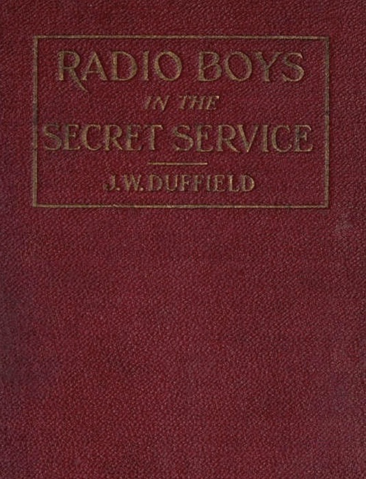 Radio Boys in the Secret Service. Cast Away on an Iceberg