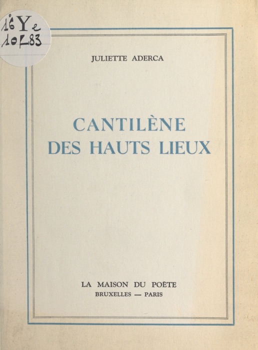 Cantilène des hauts lieux