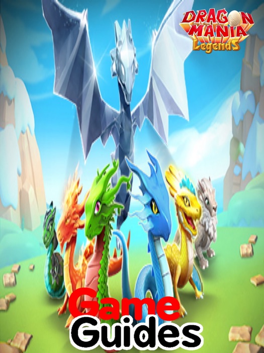 Dragon Mania Legends Cheats Tips & Strategy Guide for the Master Breeders