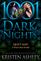 Kristen Ashley - Quiet Man: A Dream Man Novella artwork