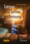 Tattoos und Tattooentfernung - Peter Arne Gerber