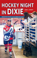 Hockey Night in Dixie - Jon C. Stott Cover Art