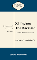Richard McGregor - Xi Jinping: The Backlash artwork