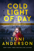 Toni Anderson - Cold Light of Day artwork