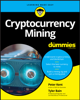 Peter Kent & tyler bain - Cryptocurrency Mining For Dummies artwork