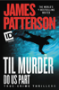 James Patterson - Till Murder Do Us Part artwork