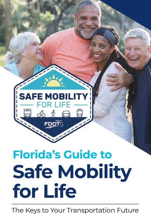 Florida's Guide to Safe Mobility for Life