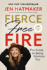 Jen Hatmaker - Fierce, Free, and Full of Fire artwork