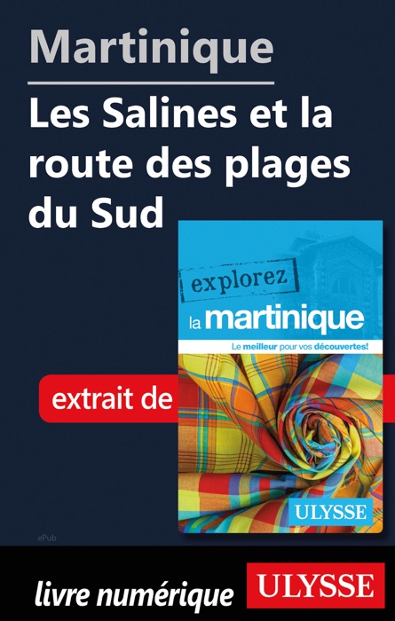 Martinique - Les Salines et la route des plages du Sud