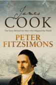 James Cook - Peter FitzSimons