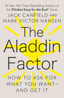 Jack Canfield & Mark Victor Hansen - The Aladdin Factor artwork