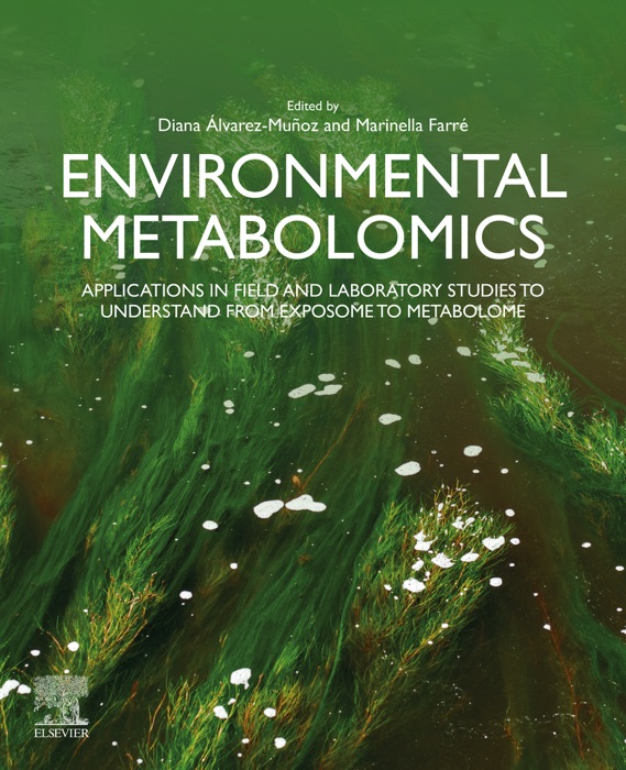 Environmental Metabolomics (Enhanced Edition)
