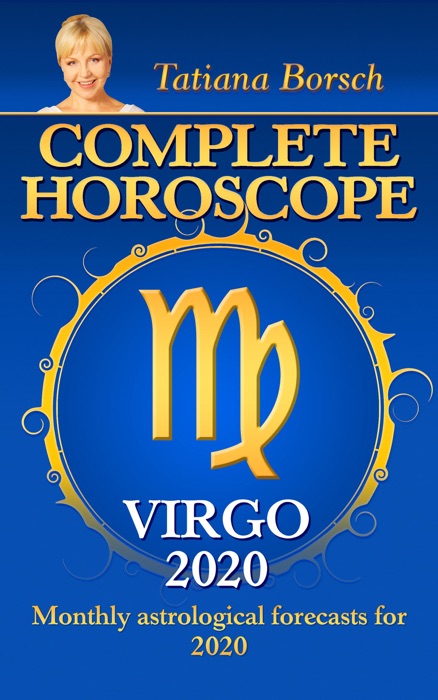 Complete Horoscope VIRGO 2020