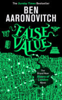 Ben Aaronovitch - False Value artwork