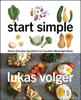 Lukas Volger - Start Simple artwork