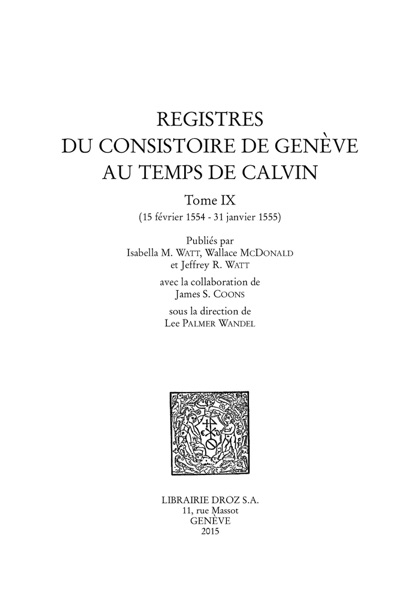 Registres du Consistoire de Genève au temps de Calvin