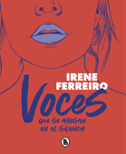 Voces que se ahogan en el silencio - Irene Ferreiro