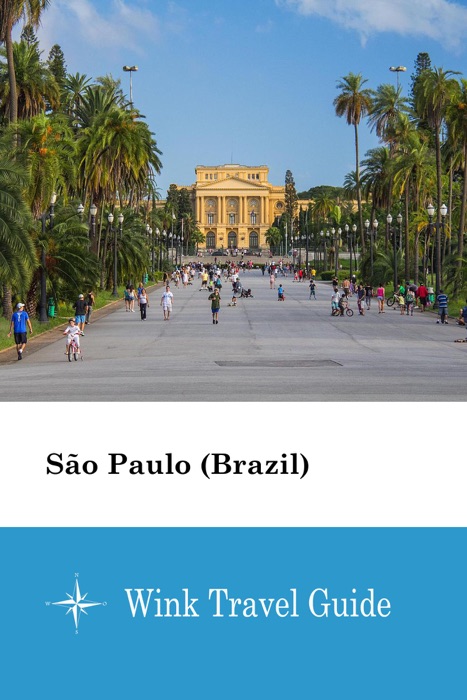 São Paulo (Brazil) - Wink Travel Guide