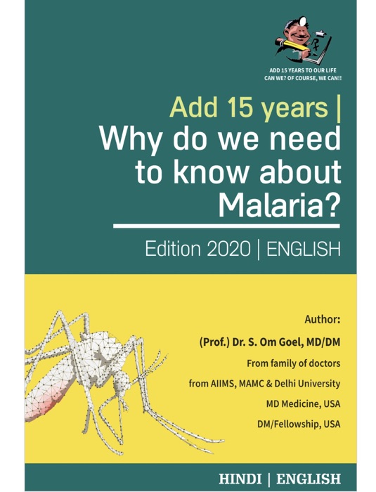 Add 15 Years  Why Do We Need to Know About Malaria?