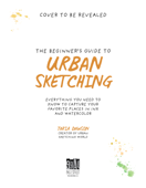 The Beginner’s Guide to Urban Sketching - Taria Dawson