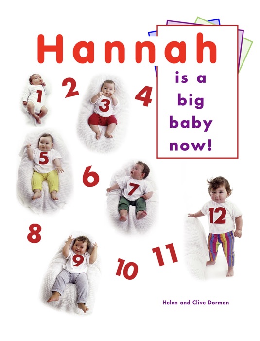Hannah is a Big Baby Now!