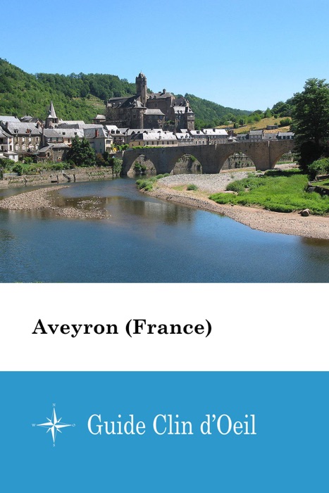 Aveyron (France) - Guide Clin d'Oeil