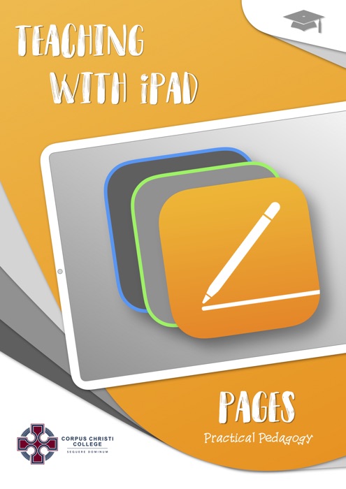 Teaching with iPad: Pages Practical Pedagogy