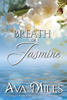 Ava Miles - A Breath of Jasmine artwork