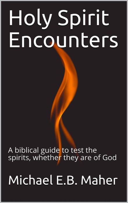 Holy Spirit Encounters